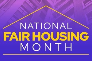 House outline with text that reads National Fair Housing Month.